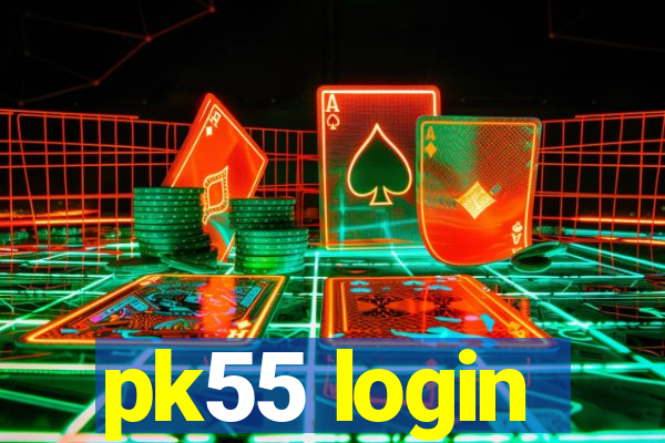 pk55 login